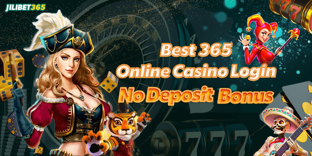 Best 365 Online Casino Login No Deposit Bonus